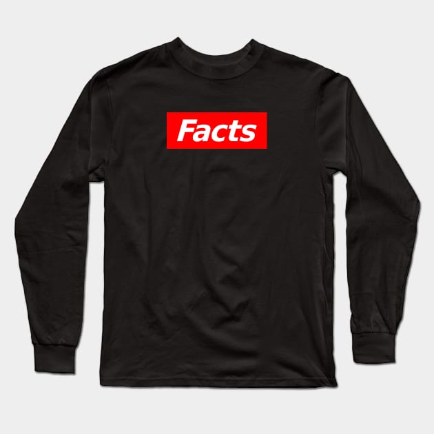 Facts Long Sleeve T-Shirt by oskibunde